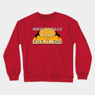 Horse balls Crewneck Sweatshirt